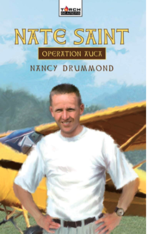 Nate Saint: Operation Auca