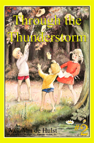 Through the Thunderstorm: Stories Children Love #2