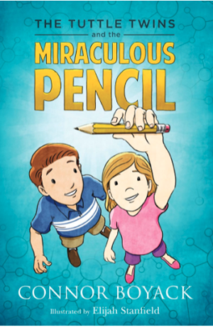 The Tuttle Twins and the Miraculous Pencil