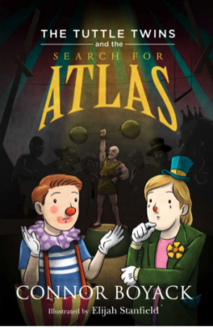 The Tuttle Twins and the Search for Atlas