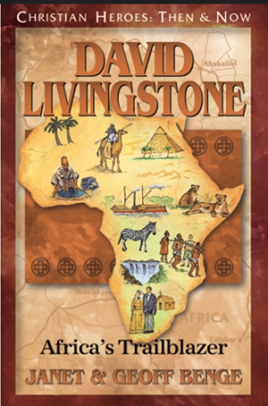 David Livingstone: Africa's Trailblazer