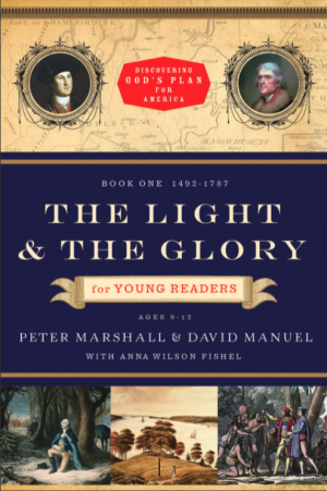 The Light and the Glory for Young Readers