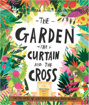 The Garden, the Curtain and the Cross