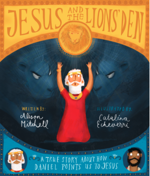 Jesus and the Lions' Den