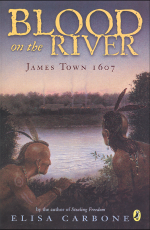 Blood on the River: James Town, 1607