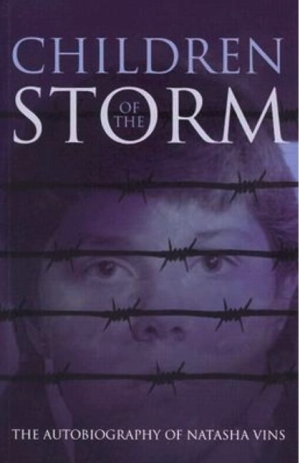 Children of the Storm: The Autobiography of Natasha Vins