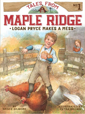 Logan Pryce Makes a Mess (1) (Tales from Maple Ridge)