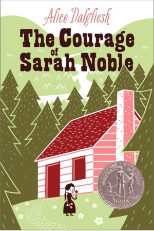 The Courage of Sarah Noble