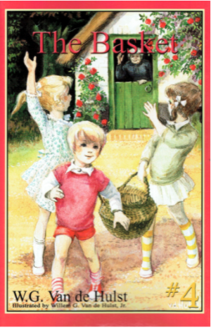 The Basket: Stories Children Love #4
