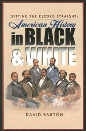 Setting the Record Straight: American History in Black & White