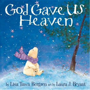 God Gave Us Heaven (God Gave Us Series)