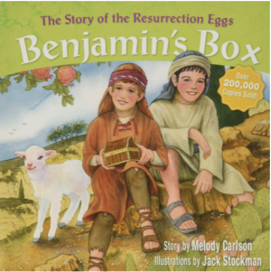 Benjamin's Box: The Story of the Resurrection Eggs