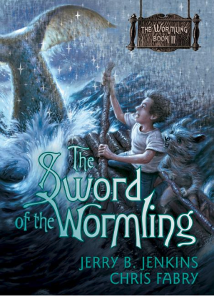 The Sword of the Wormling ( Wormling #2 )