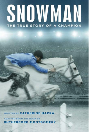 Snowman: The True Story of a Champion