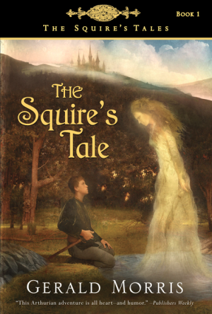 The Squire's Tale (The Squire's Tales Book 1)