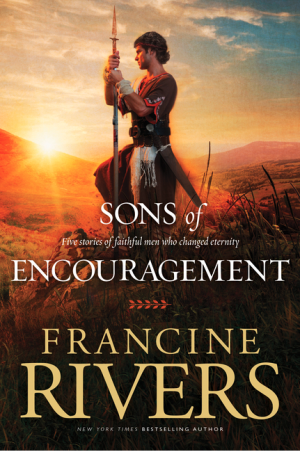 The Sons of Encouragement: Biblical Stories of Aaron, Caleb, Jonathan, Amos, and Silas (Historical Christian Fiction with In-Depth Bible Studies)