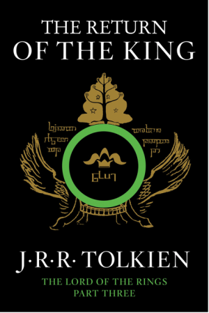 The Return of the King, 3: Being the Third Part of the Lord of the Rings ( Lord of the Rings #3 )