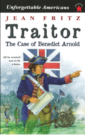 Traitor: The Case of Benedict Arnold