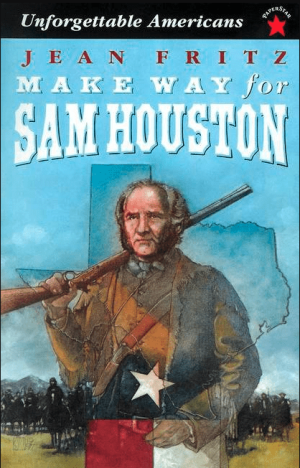 Make Way for Sam Houston