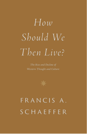 How Then Should We Live