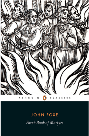 Foxe's Book of Martyrs