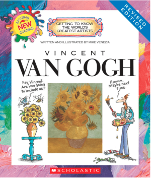 Vincent Van Gogh (Getting to Know the World's Greatest Artists)