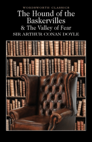 The Hound of the Baskervilles and The Valley of Fear