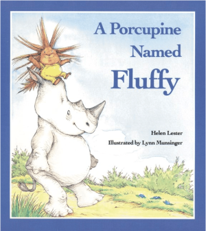 A Porcupine Named Fluffy