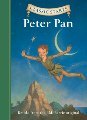 Classic Starts®: Peter Pan