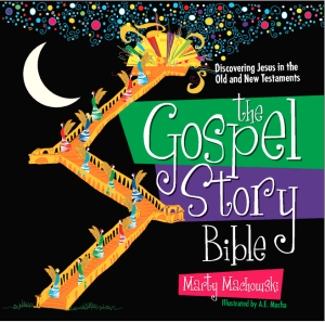 The Gospel Story Bible: Discovering Jesus in the Old and New Testaments