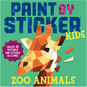 Paint by Sticker Kids: Zoo Animals : Create 10 Pictures One Sticker at a Time!