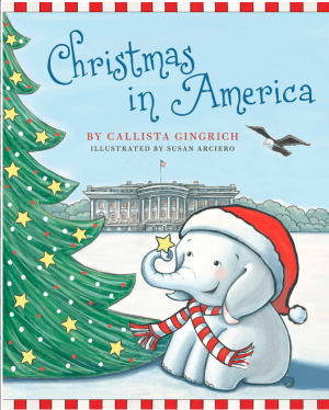 Christmas in America (Ellis the Elephant)