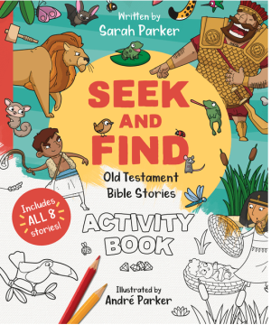 Seek and Find: Old Testament Activity Book: Discover All about Our Amazing God!