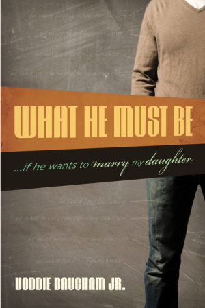 What He Must Be: ...If He Wants to Marry My Daughter