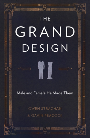 The Grand Design: Male and Female He Made Them