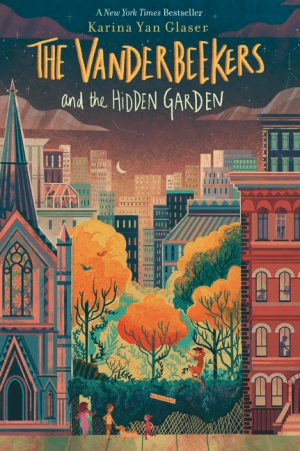 The Vanderbeekers and the Hidden Garden (Vanderbeekers #2)