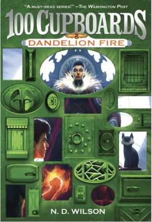 Dandelion Fire (100 Cupboards Book 2)