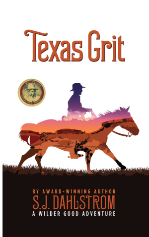 Texas Grit: The Adventures of Wilder Good #2
