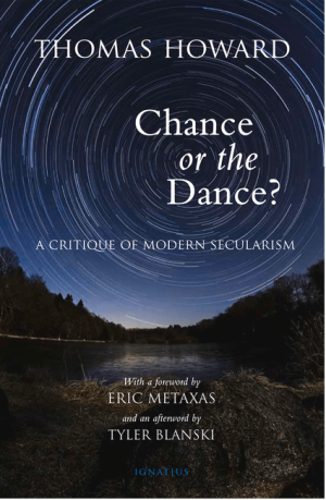 Chance or the Dance?: A Critique of Modern Secularism