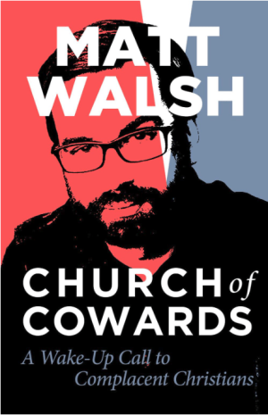 Church of Cowards: A Wake-Up Call to Complacent Christians