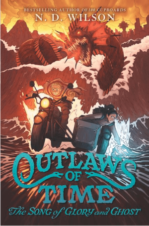 Outlaws of Time #2: The Song of Glory and Ghost
