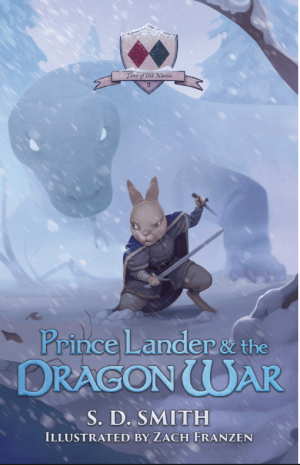 Prince Lander and the Dragon War (Tales of Old Natalia Book 3)