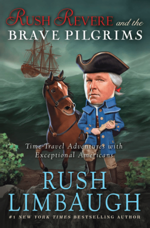 Rush Revere and the Brave Pilgrims