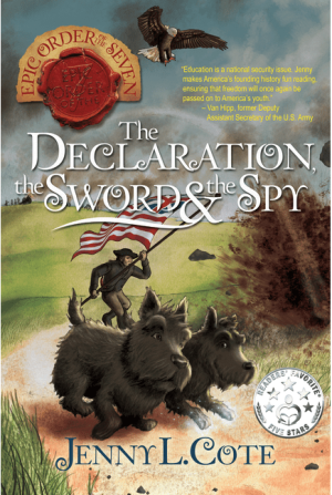 The Declaration, the Sword and the Spy (Epic Order of the Seven #6)