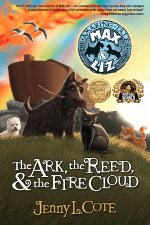 The Ark, the Reed, and the Fire Cloud (Amazing Tales of Max & Liz #1)