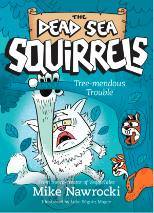 Tree-mendous Trouble (The Dead Sea Squirrels)