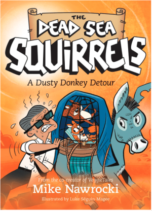 A Dusty Donkey Detour (The Dead Sea Squirrels)