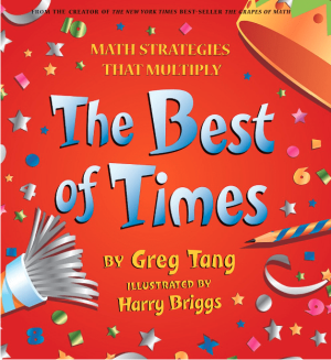 The Best of Times: Math Strategies that Multiply
