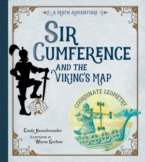 Sir Cumference and the Viking's Map