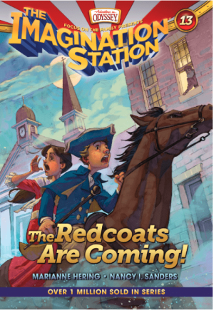The Redcoats Are Coming! (Imagination Station Books, Book 13)